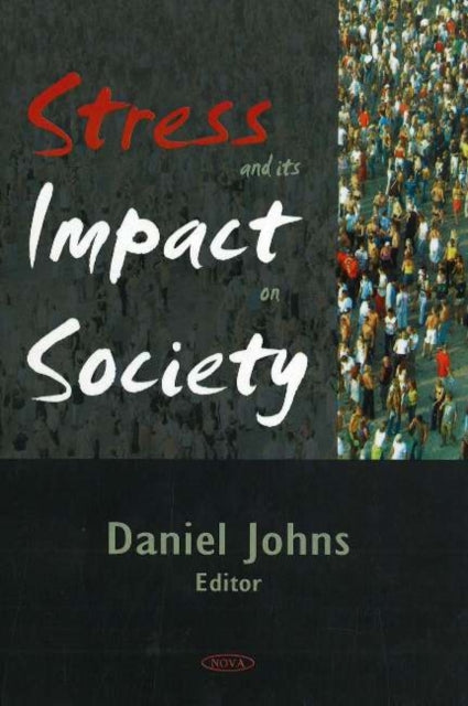 Book cover of: Stress & its Impact on Society