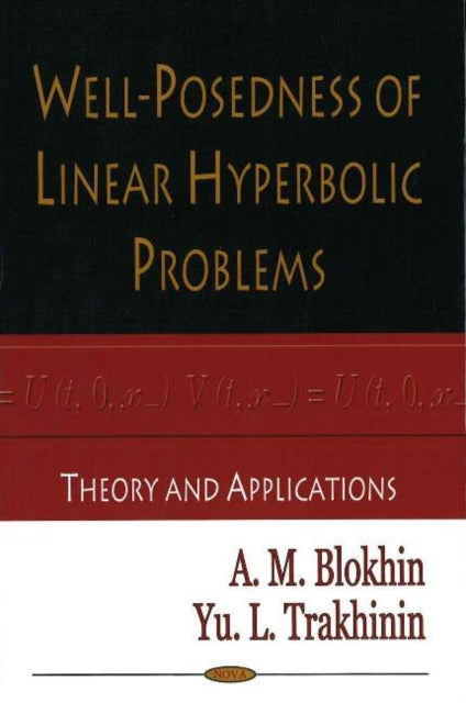 Well-Posedness of Linear Hyperbolic Problems