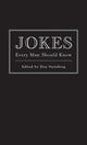 Book cover of: Jokes Every Man Should Know. By: Don Steinberg
