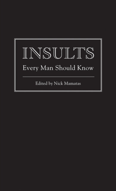 Book cover of: Insults Every Man Should Know