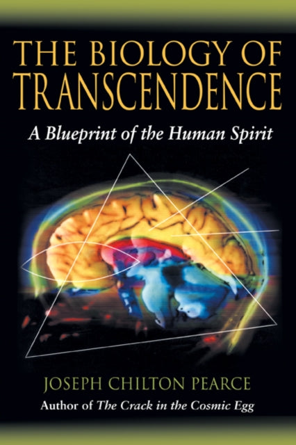 Book cover of: Biology of Transcendence. By: Joseph Chilton Pearce