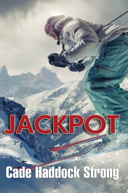 Book cover of: Jackpot. By: Cade Haddock Strong