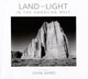 Book cover of: Land and Light in the American West. By: John Ward