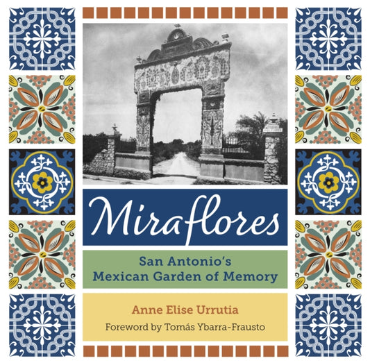Book cover of: Miraflores. By: Anne Elise Urrutia