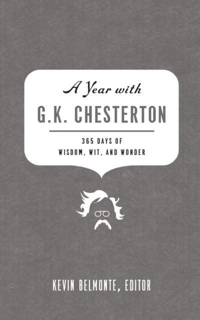 Book cover of: Year with G. K. Chesterton. By: Gilbert Keith Chesterton