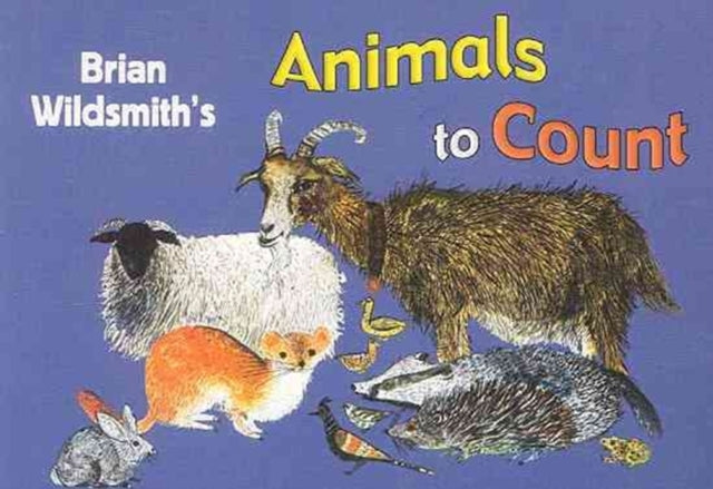 Book cover of: Animals to Count. By: Brian Wildsmith