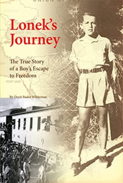 Book cover of: Lonek's Journey. By: Dorit Bader Whiteman