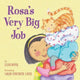 Book cover of: Rosa's Very Big Job. By: Ellen Mayer