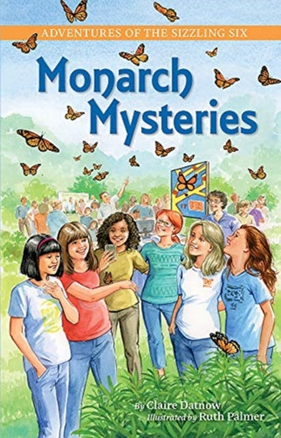Book cover of: Adventures of the Sizzling Six. By: Claire Datnow