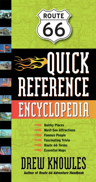 Book cover of: Route 66 Quick Reference Encyclopedia. By: Drew Knowles
