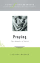 Book cover of: Faith in the Neighborhood - Praying. By: Lucinda A. Mosher