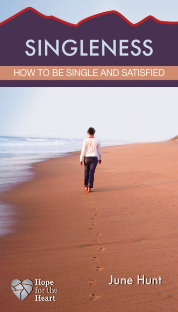 Book cover of: Singleness Minibook. By: June Hunt