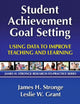 Book cover of: Student Achievement Goal Setting. By: James H. Stronge