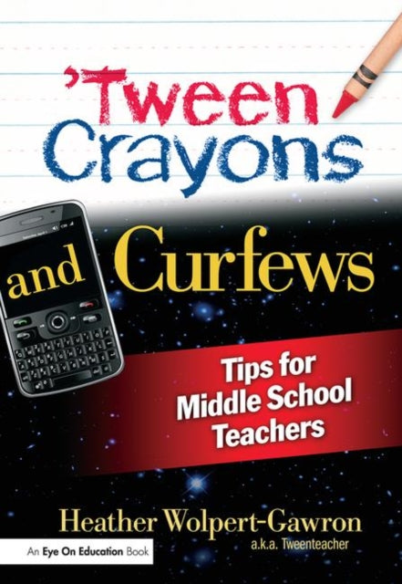 Tween Crayons and Curfews