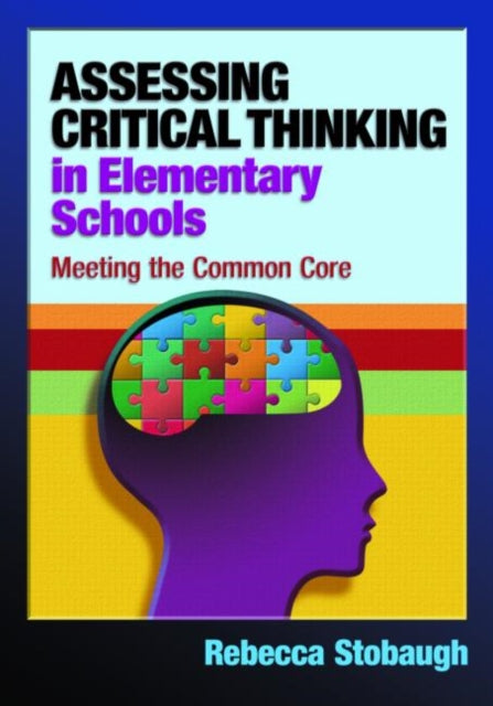 Book cover of: Assessing Critical Thinking in Elementary Schools