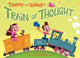 Book cover of: Timmy and Tammy's Train of Thought. By: Oliver Chin, Oliver Clyde Chin