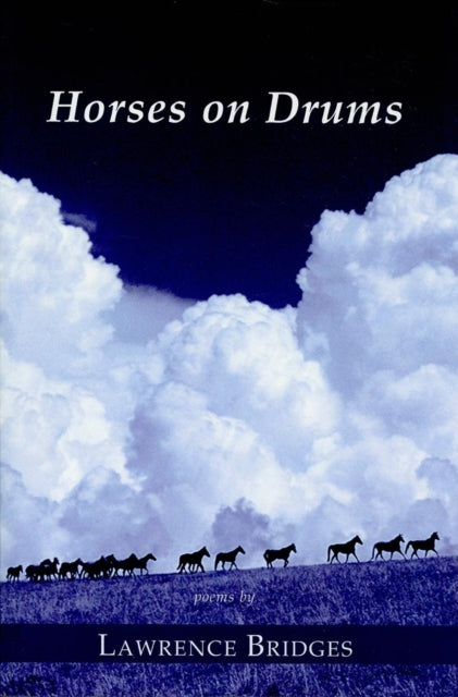 Book cover of: HORSES ON DRUMS. By: Lawrence Bridges