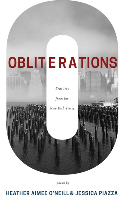 Book cover of: Obliterations. By: Jessica Piazza
