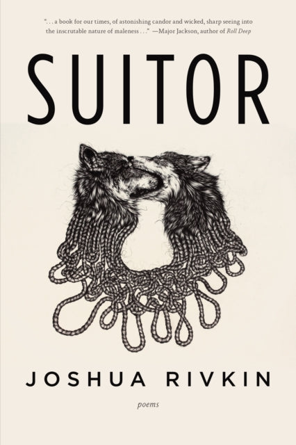 Book cover of: Suitor. By: Joshua Rivkin