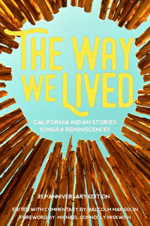Way We Lived