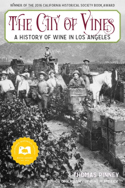 Book cover of: City of Vines. By: Thomas Pinney