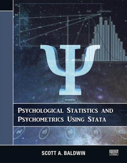Book cover of: Psychological Statistics and Psychometrics Using Stata. By: Scott Baldwin