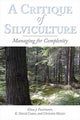 Book cover of: Critique of Silviculture. By: Klaus J. Puettmann