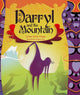 Book cover of: Darryl and the Mountain. By: Lynne Emily Ozgur