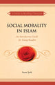 Book cover of: Social Morality in Islam. By: Asim Sark