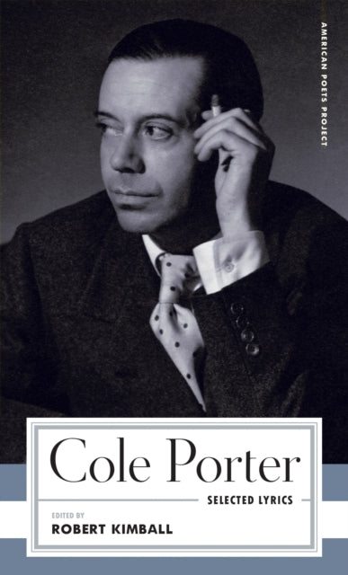 Book cover of: Cole Porter: Selected Lyrics