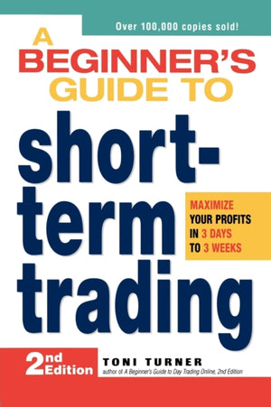 A Beginner's Guide to Short-Term Trading