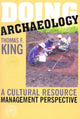 Book cover of: Doing Archaeology. By: Thomas F. King