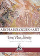 Book cover of: Archaeologies of Art
