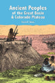 Book cover of: Ancient Peoples of the Great Basin and Colorado Plateau. By: Steven R. Simms