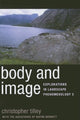 Book cover of: Body and Image. By: Christopher Y. Tilley