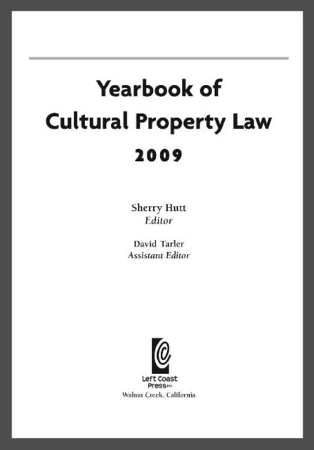 Book cover of: Yearbook of Cultural Property Law 2009