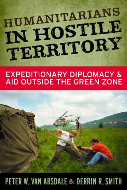 Humanitarians in Hostile Territory