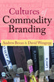 Book cover of: Cultures of Commodity Branding. By: Andrew Bevan