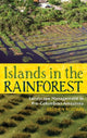 Book cover of: Islands in the Rainforest. By: Stéphen Rostain