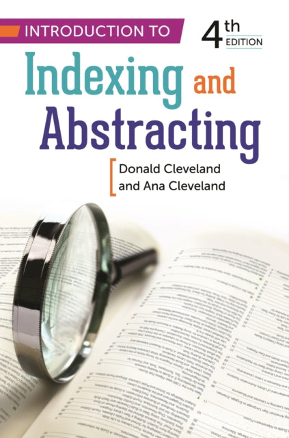 Book cover of: Introduction to Indexing and Abstracting. By: Donald B. Cleveland