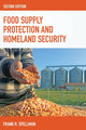 Book cover of: Food Supply Protection and Homeland Security. By: Frank R. Spellman