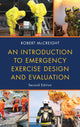 Book cover of: Introduction to Emergency Exercise Design and Evaluation. By: Robert McCreight
