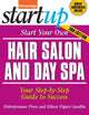 Book cover of: Start Your Own Hair Salon and Day Spa. By: Eileen Figure Sandlin