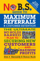 Book cover of: No B.S. Guide to Maximum Referrals and Customer Retention. By: Dan S. Kennedy