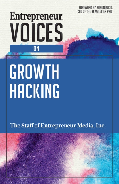 Book cover of: Entrepreneur Voices on Growth Hacking. By: Derek Brandon Lewis