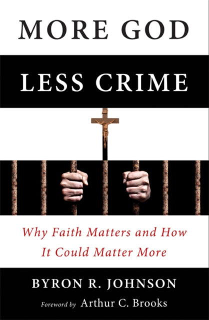Book cover of: More God, Less Crime