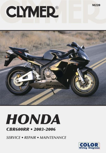 Book cover of: Honda CBR600RR 2003-2006. By: Ed Scott, James Grooms