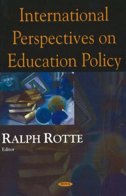 Book cover of: International Perspectives on Education Policy. By: Ralph Rotte