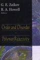 Book cover of: Order & Disorder in Polymer Reactivity