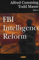 Book cover of: FBI Intelligence Reform